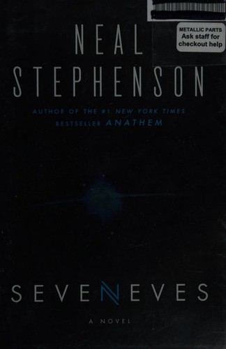 Neal Stephenson: Seveneves (Hardcover, 2016, William Morrow)