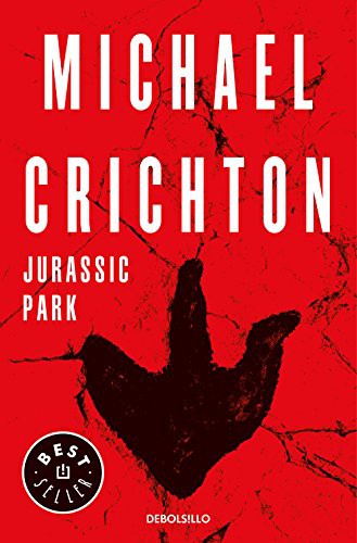 Michael Crichton: Parque Jurásico (Paperback, Debolsillo, DEBOLSILLO)