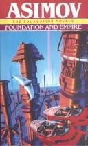 Isaac Asimov: Foundation and Empire (Paperback, Turtleback Books Distributed by Demco Media)