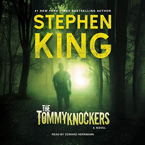 Stephen King: The Tommyknockers (AudiobookFormat, Simon & Schuster Audio, Simon & Schuster Audio and Blackstone Publishing)