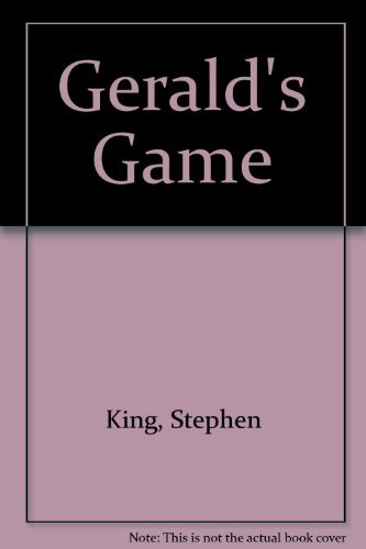 Stephen King: Gerald's Game (Paperback, Demco Media)