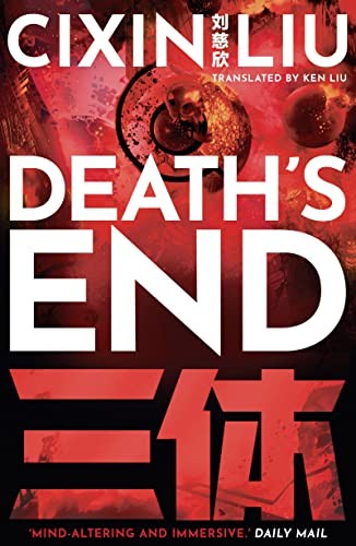 Liu Cixin, Ken Liu: Death's End (2021, Head of Zeus, Head of Zeus -- an AdAstra Book)