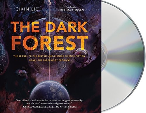 Liu Cixin: The Dark Forest (AudiobookFormat, Macmillan Audio)